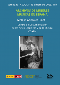 Cartel de la jornada titulada Archivos de mujeres músicas en España