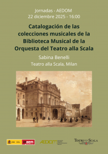 Jornada sobre la catalogación de las colecciones musicales de la Biblioteca Musical de la Orquesta del Teatro alla Scala de Milán